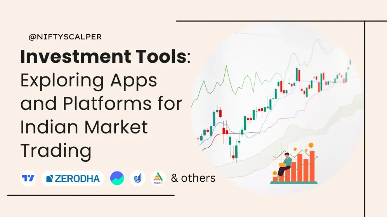 Investment Tools for Stock Market : Exploring Apps and Platforms